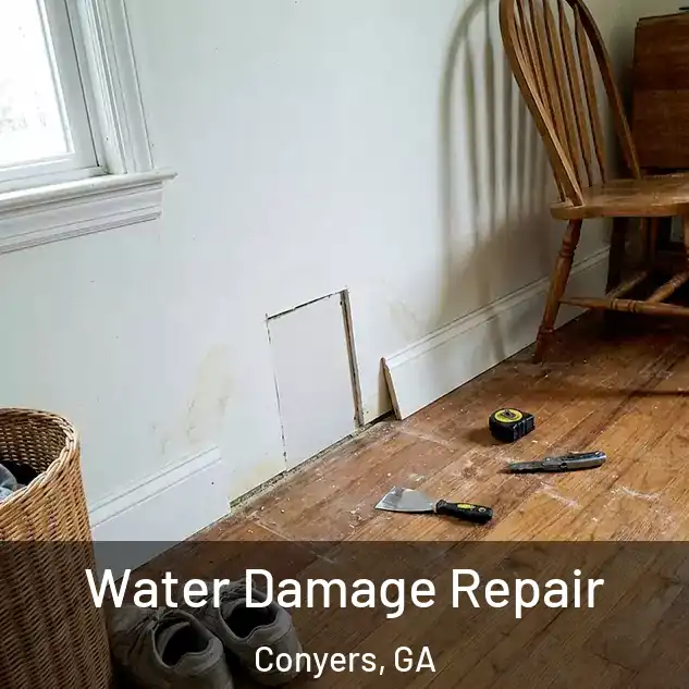  Water Damage Repair Conyers, GA